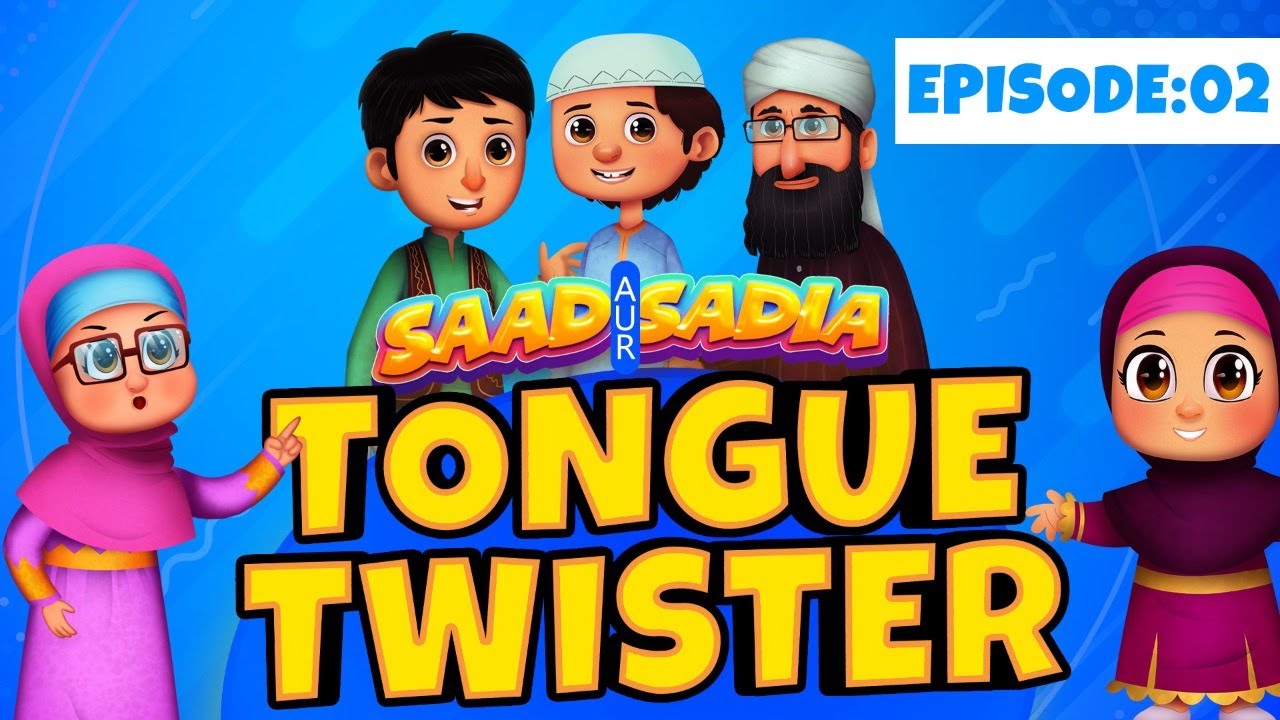 Saad aur Sadia Cartoon Series Episode 02 | Tongue Twister